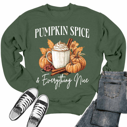 Pumpkin Spice And Everything Nice Thanksgiving Fall Crewneck Sweatshirt