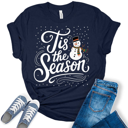 Women's Tis The Season Christmas Snowman Graphic Tees