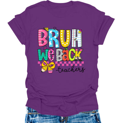 Bruh We Back T-Shirt Teacher Shirts Back to School Cute Graphic Tee Short Sleeve Tops