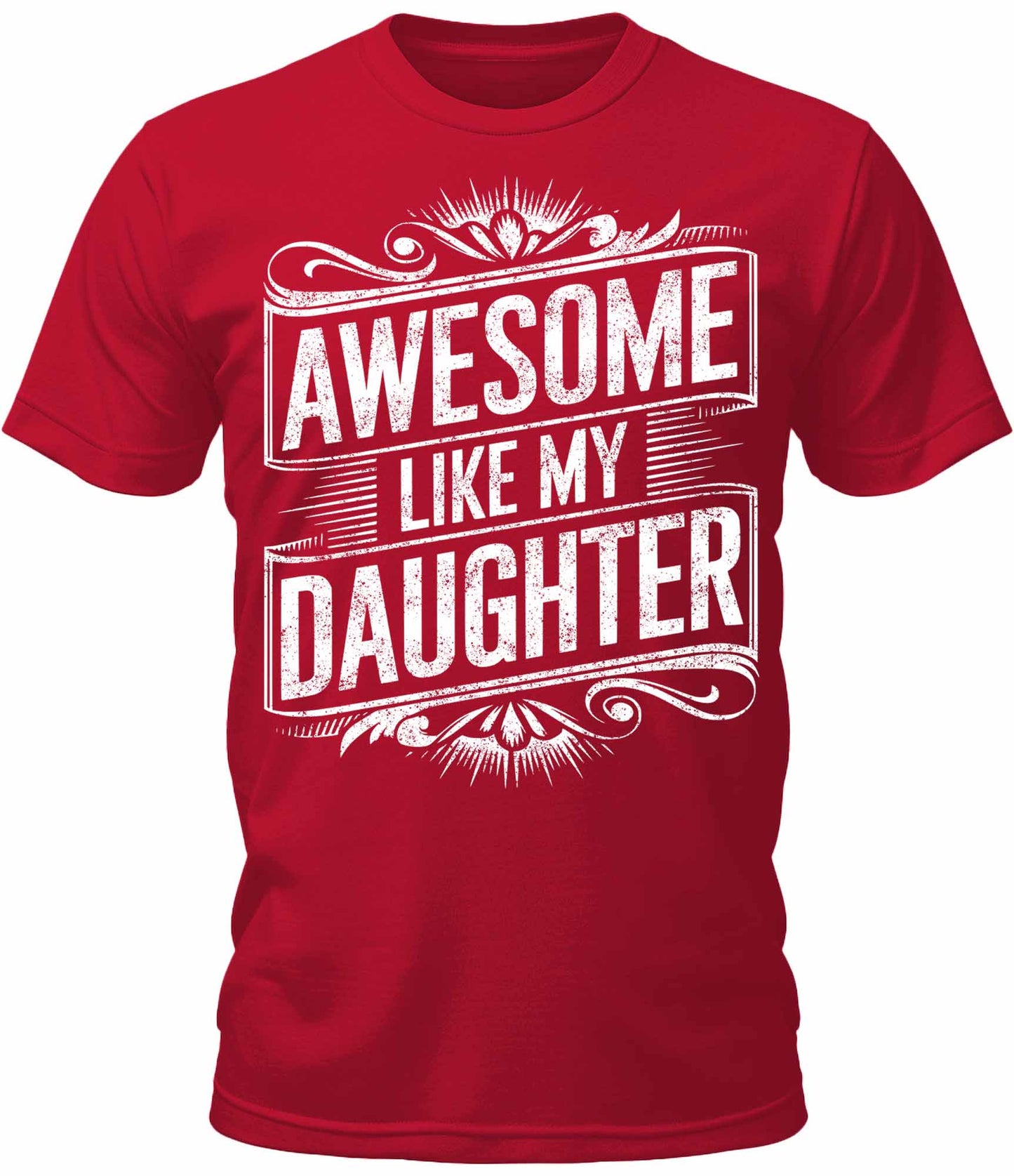 Mens Awesome Like My Daughter Graphic Tee Cool Premium Tshirt