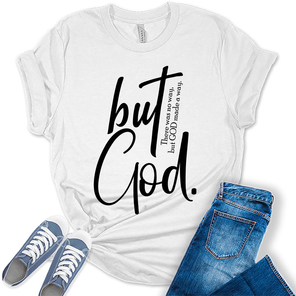 But God Women's Graphic Tees