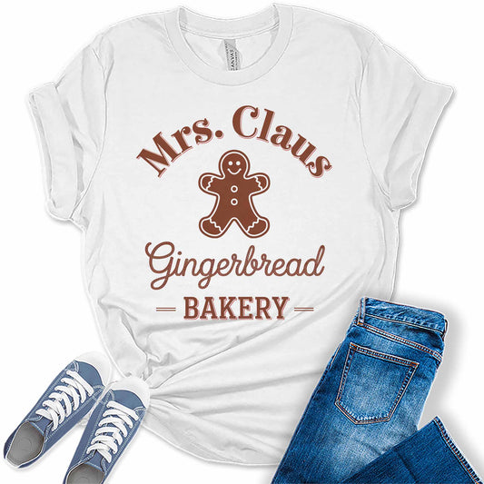 Women's Gingerbread Bakery Mrs. Claus  Christmas Graphic Tees