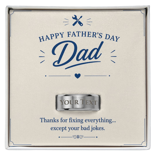 Happy Father's Day Dad Funny Bad Jokes Custom Engraved Ring