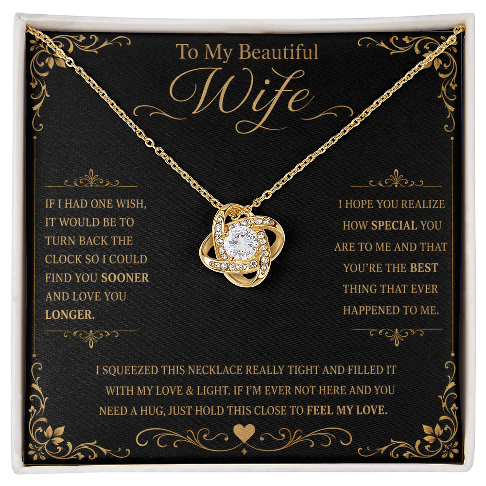 To My Beautiful Wife If I Had One Wish Love Knot Necklace