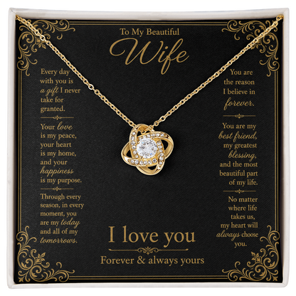 To My Beautiful Wife Every Day With You Love Knot Necklace