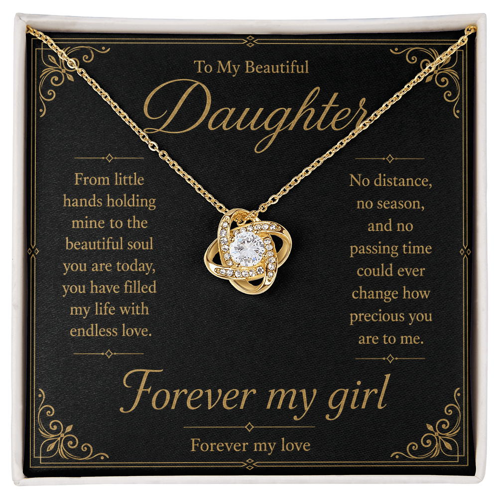 To My Beautiful Daughter Forever My Girl Love Knot Necklace