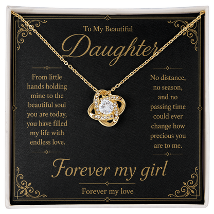 To My Beautiful Daughter Forever My Girl Love Knot Necklace
