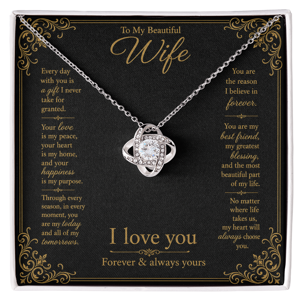 To My Beautiful Wife Every Day With You Love Knot Necklace