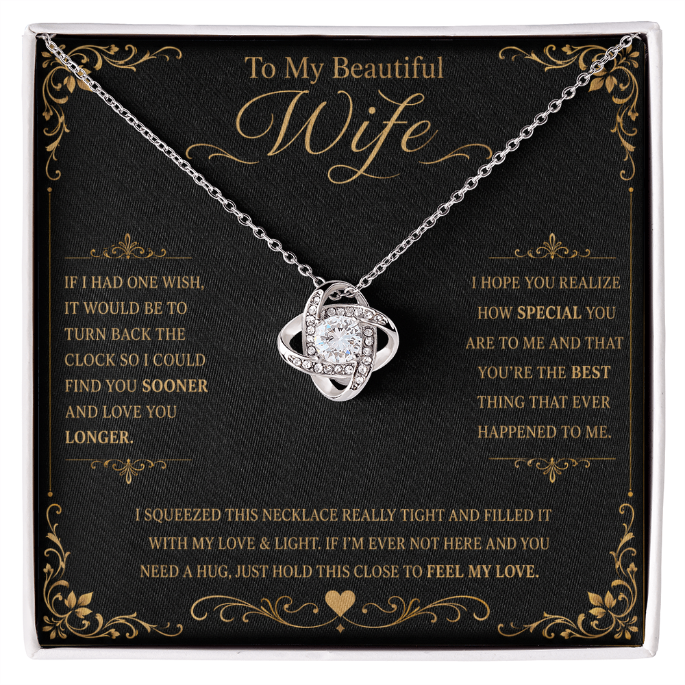 To My Beautiful Wife If I Had One Wish Love Knot Necklace