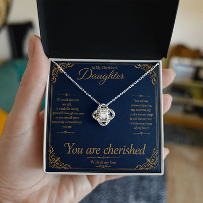 To My Cherished Daughter If I could give you one gift Love Knot Necklace