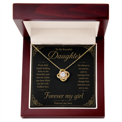 To My Beautiful Daughter Forever My Girl Love Knot Necklace