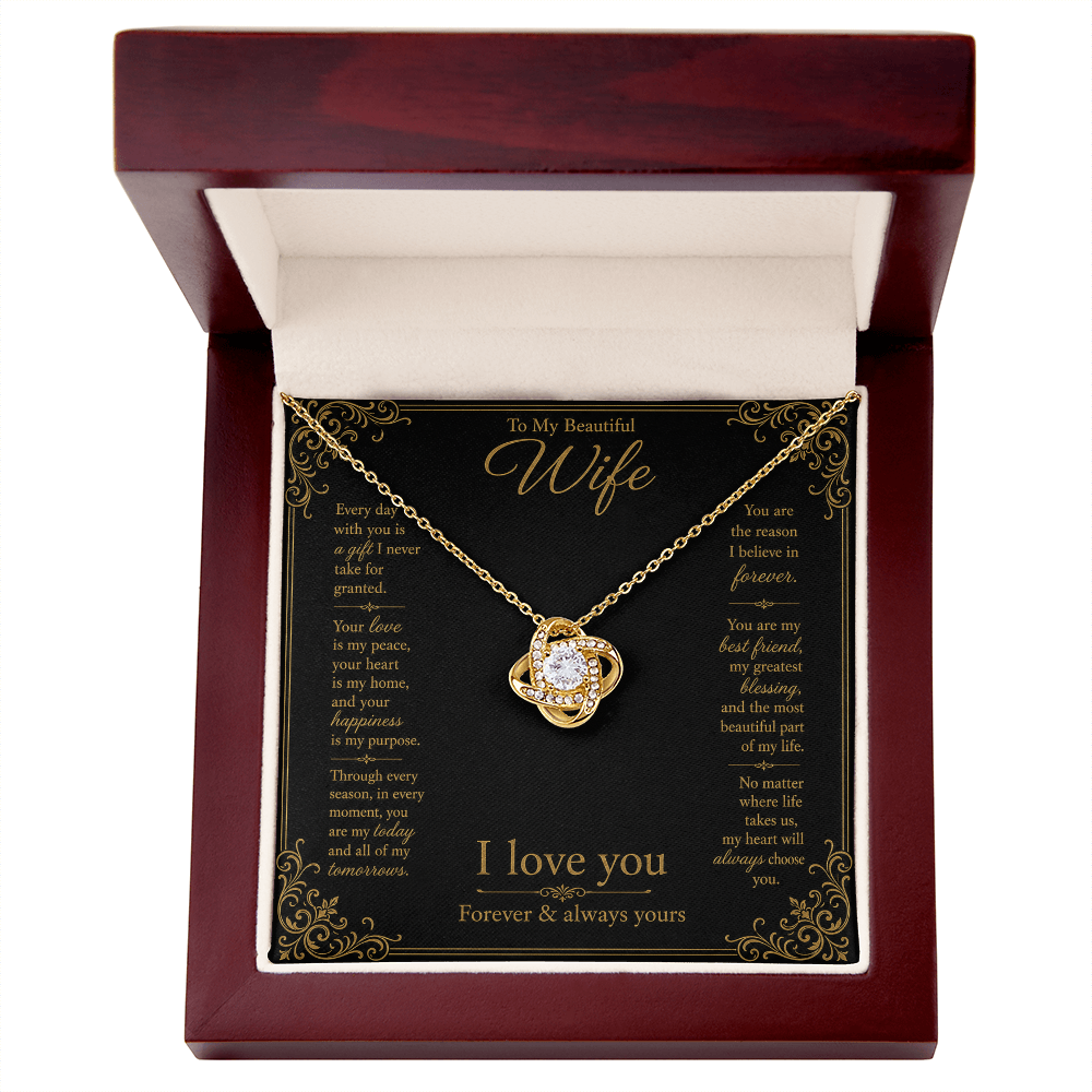 To My Beautiful Wife Every Day With You Love Knot Necklace