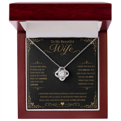 To My Beautiful Wife If I Had One Wish Love Knot Necklace