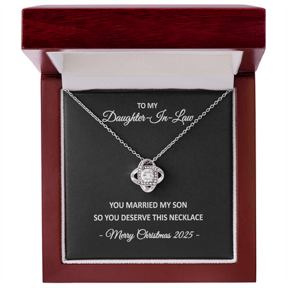 To My Daughter-in-Law – You Married My Son So You Deserve This Necklace – Christmas Gift for Her