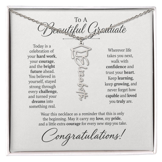 To A Beautiful Graduate on Her Graduation Day Custom Congratulations Name Necklace