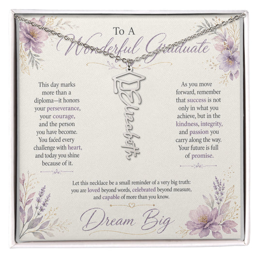 To A Wonderful Graduate on Her Graduation Day Custom Dream Big Name Necklace