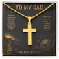 To My Dad Walking By Faith Artisan Cross Necklace