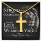 Father's Day Cross Necklace Gift for Dad, Joshua 1:9 Be Strong and Courageous Christian Jewelry