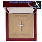 To My Daughter I'm Always Proud of You Personalized Cross with Snake Chain