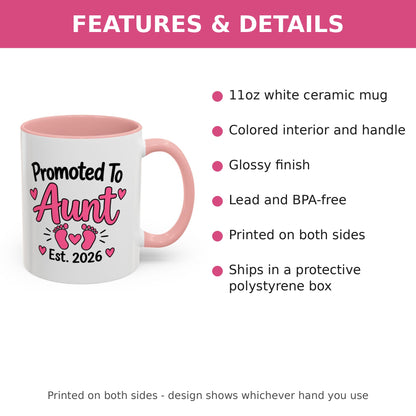 Promoted To Aunt Est. 2026 Mug - New Aunt Pregnancy Announcement Gift - 11oz Pink Accent Coffee Mug