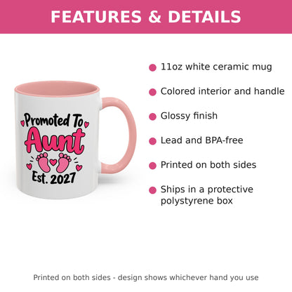 Promoted To Aunt Est. 2027 Mug - New Aunt Pregnancy Announcement Gift - 11oz Pink Accent Coffee Mug
