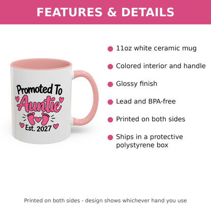 Promoted To Auntie Est. 2027 Mug - New Auntie Pregnancy Announcement Gift - 11oz Pink Accent Coffee Mug
