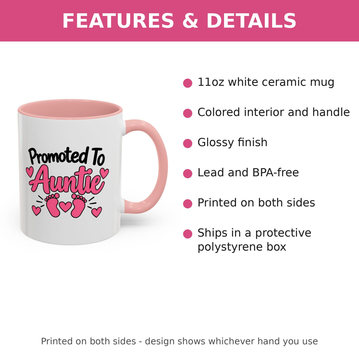 Promoted To Auntie Mug - New Auntie Pregnancy Announcement Gift - 11oz Pink Accent Coffee Mug