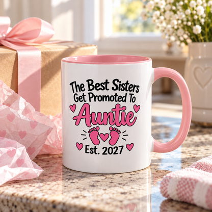 The Best Sisters Get Promoted To Auntie Est. 2027 Mug - New Auntie Pregnancy Announcement Gift - 11oz Pink Accent Coffee Mug