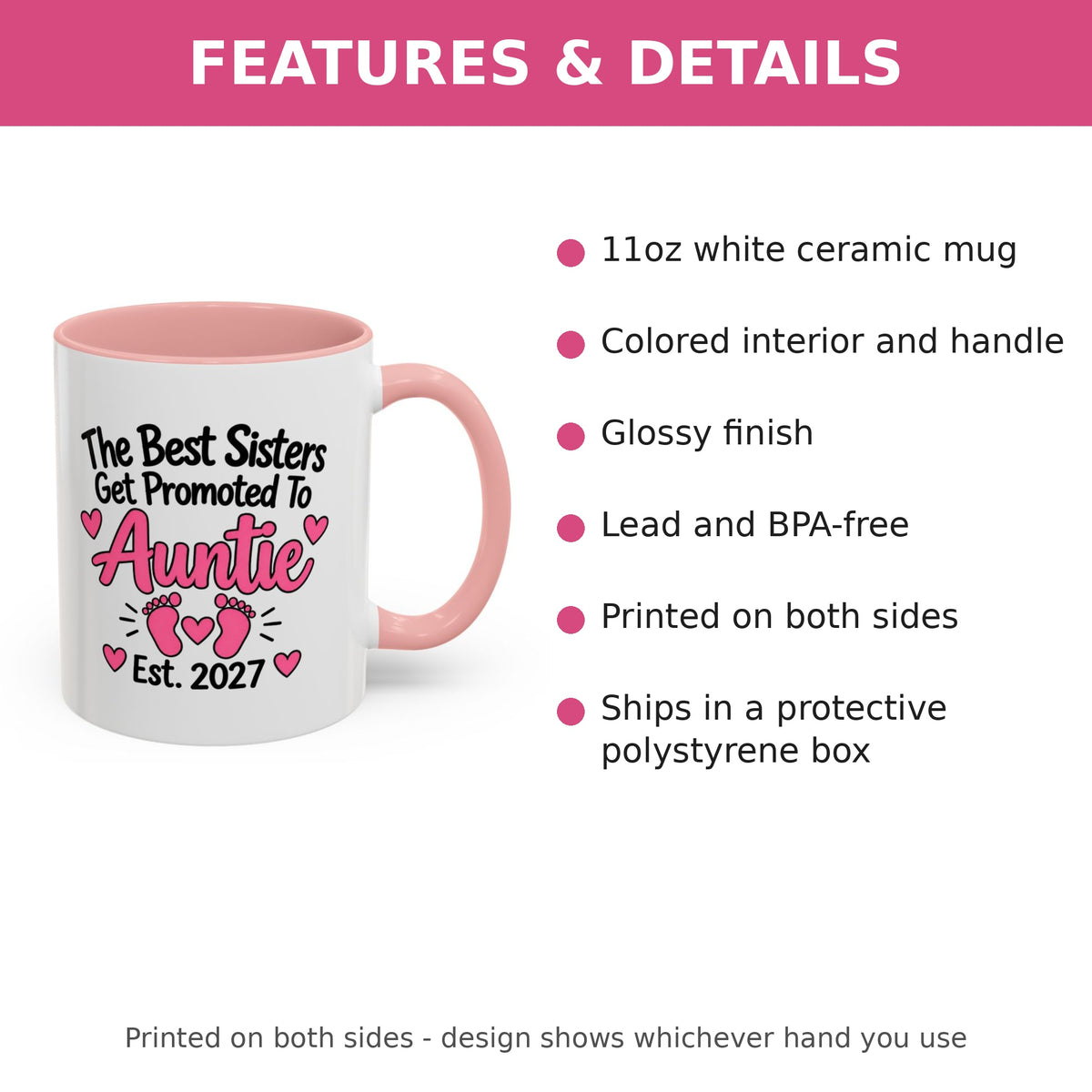 The Best Sisters Get Promoted To Auntie Est. 2027 Mug - New Auntie Pregnancy Announcement Gift - 11oz Pink Accent Coffee Mug