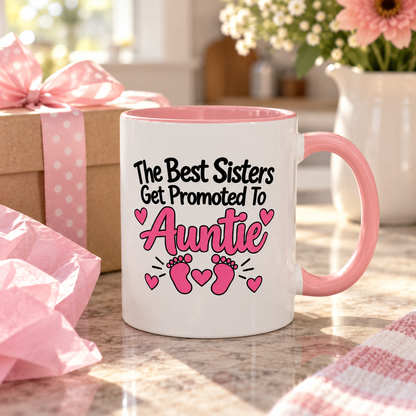 The Best Sisters Get Promoted To Auntie Mug - New Auntie Pregnancy Announcement Gift - 11oz Pink Accent Coffee Mug