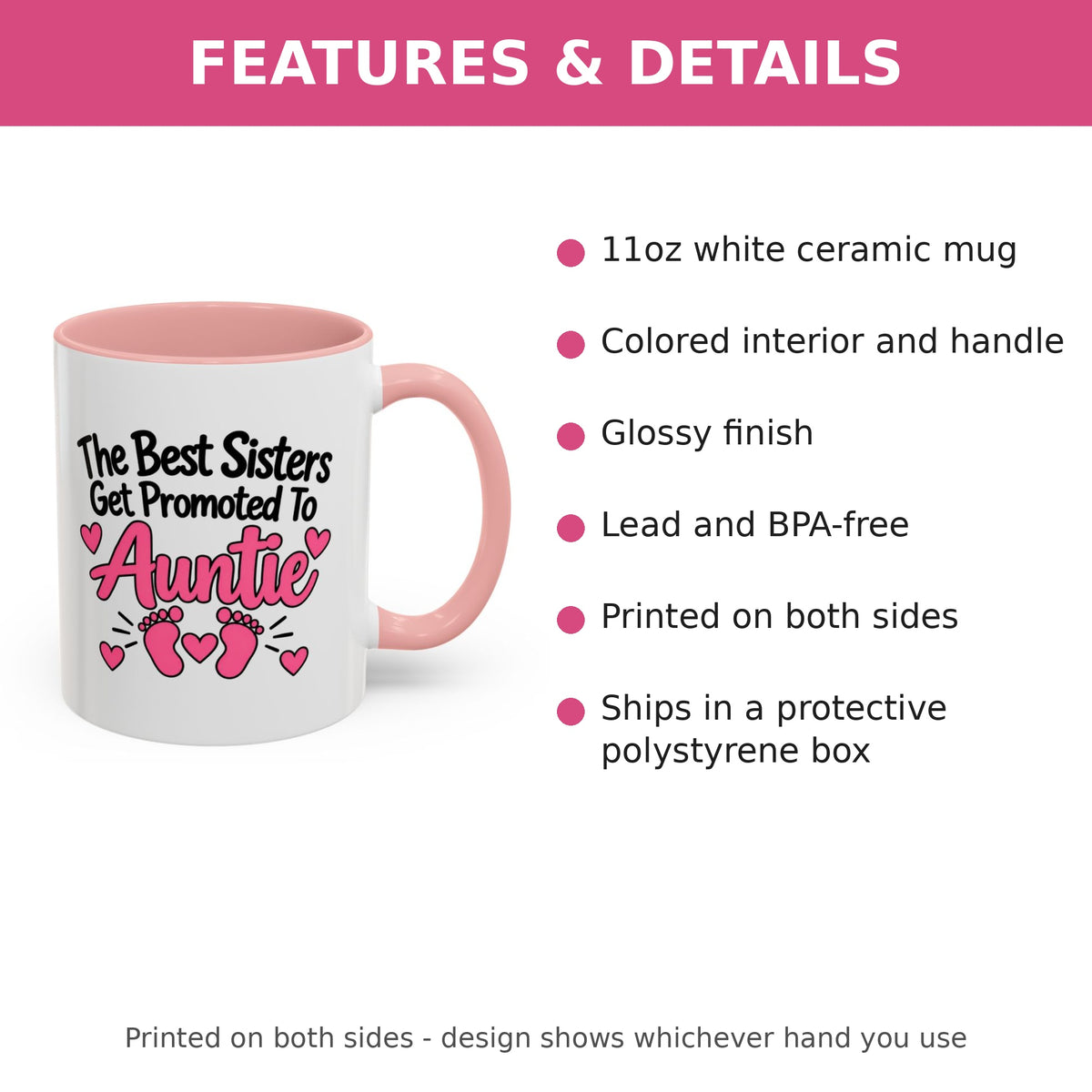 The Best Sisters Get Promoted To Auntie Mug - New Auntie Pregnancy Announcement Gift - 11oz Pink Accent Coffee Mug