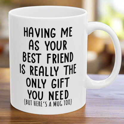 Best Friend Birthday Gifts 11oz Unique Coffee Mug