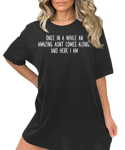 Once in A While an Amazing Aunt Comes Along Funny Letter Print Graphic Tees for Women