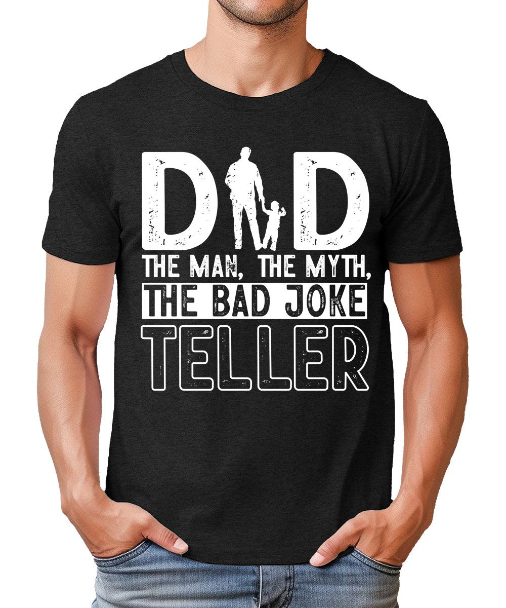 Cool Dad The Bad Joke Teller Mens Graphic Tee