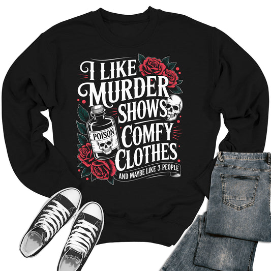 Murder Shows & Comfy Clothes Crewneck Sweatshirt