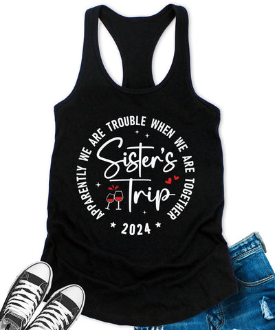Apparently We Are Trouble Sister's Trip 2024 Women's Graphic Tank Top