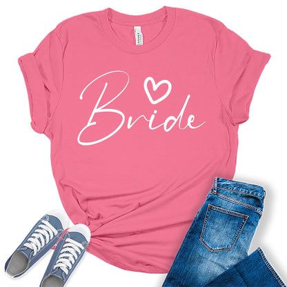 Women's Bride Shirt Cute Bridal Party White Letter Print Graphic Tees