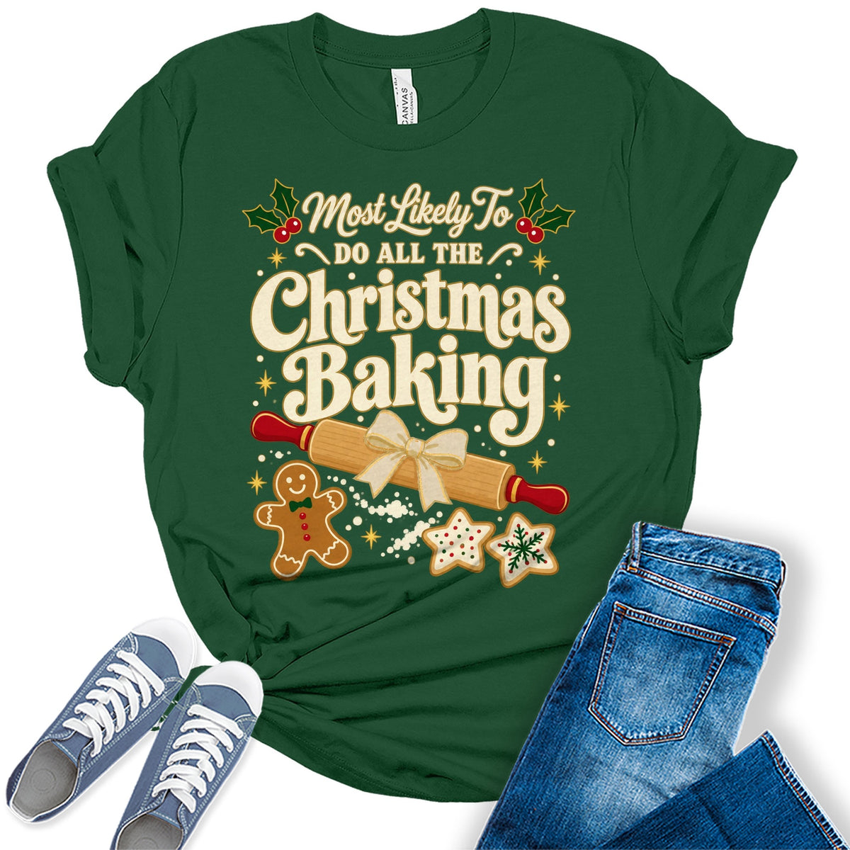 Most Likely To Do All The Christmas Baking women's Bella tee - Evergreen, white background