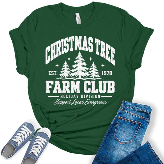 Women’s Christmas Tree Farm Club Graphic T-Shirt – Holiday Evergreen Bella Tee