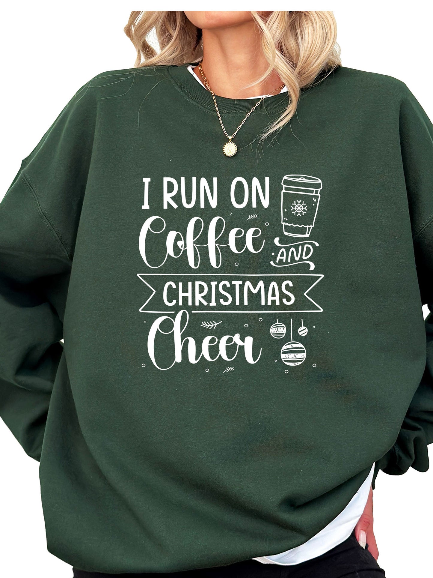 Women's I Run On Coffee And Christmas Cheer Crewneck Sweatshirt