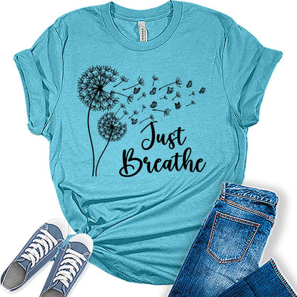 Womens Dandelion Graphic T-Shirts Just Breathe Teen Girls Cute Trendy Clothes Casual Tee Tops