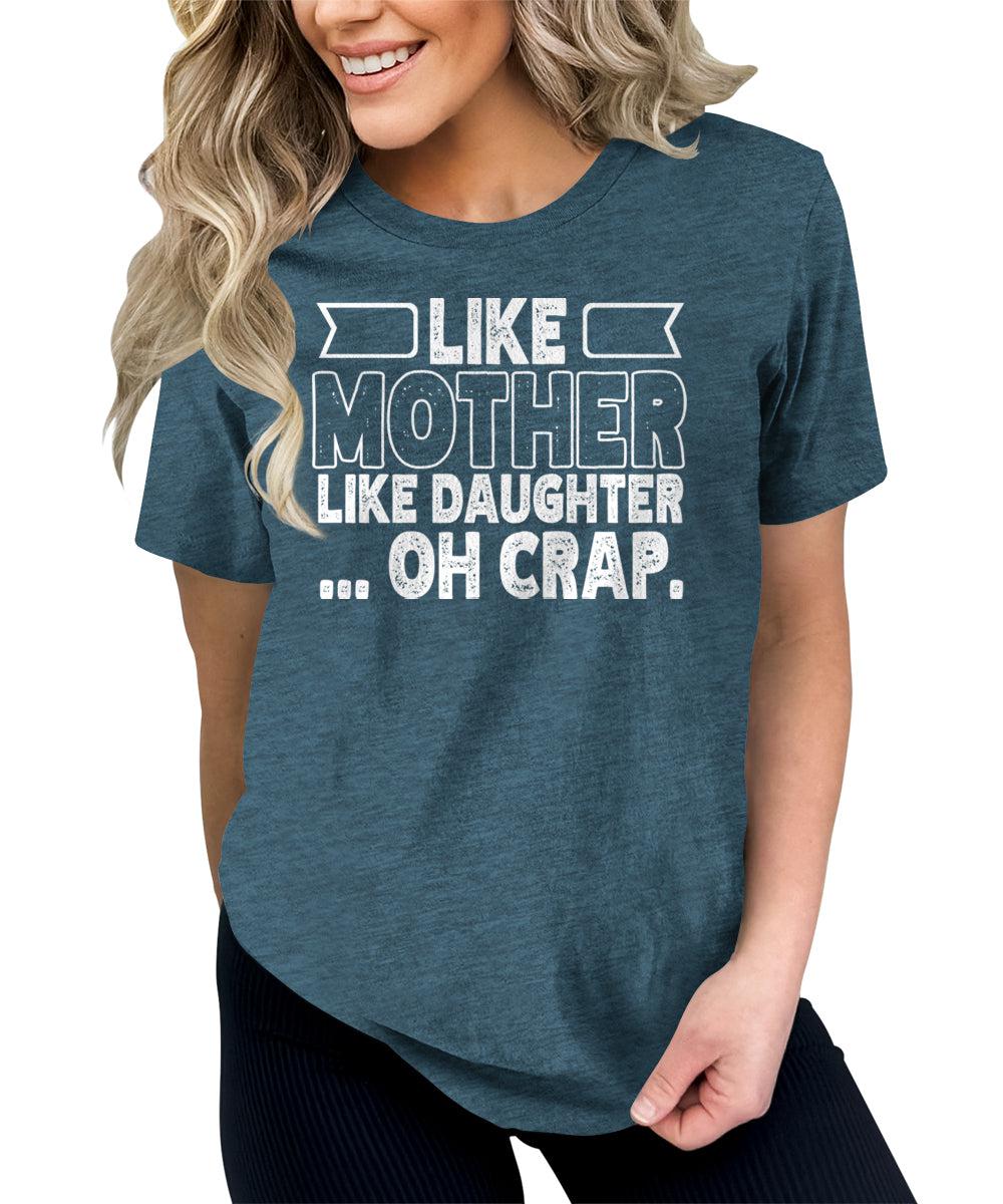 Like Mother Like Daugther Mom Shirts For Women's Graphic Tee