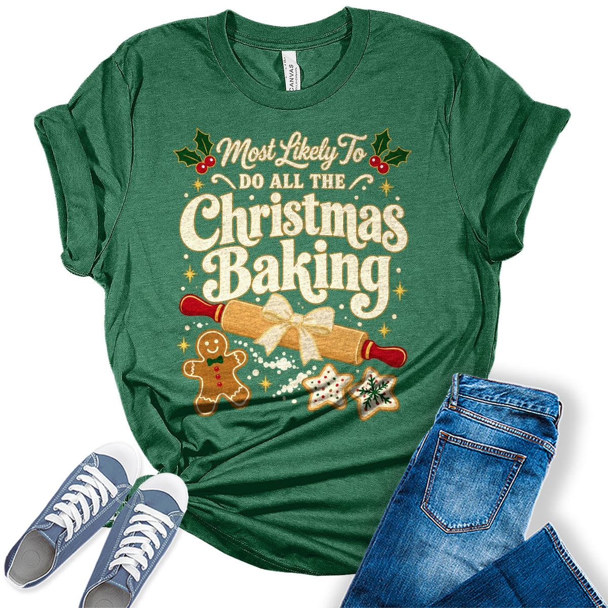 Most Likely To Do All The Christmas Baking women's Bella tee - Heather Grass Green, white background