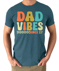 Dad Vibes Since 23 Mens Graphic Tee for Men