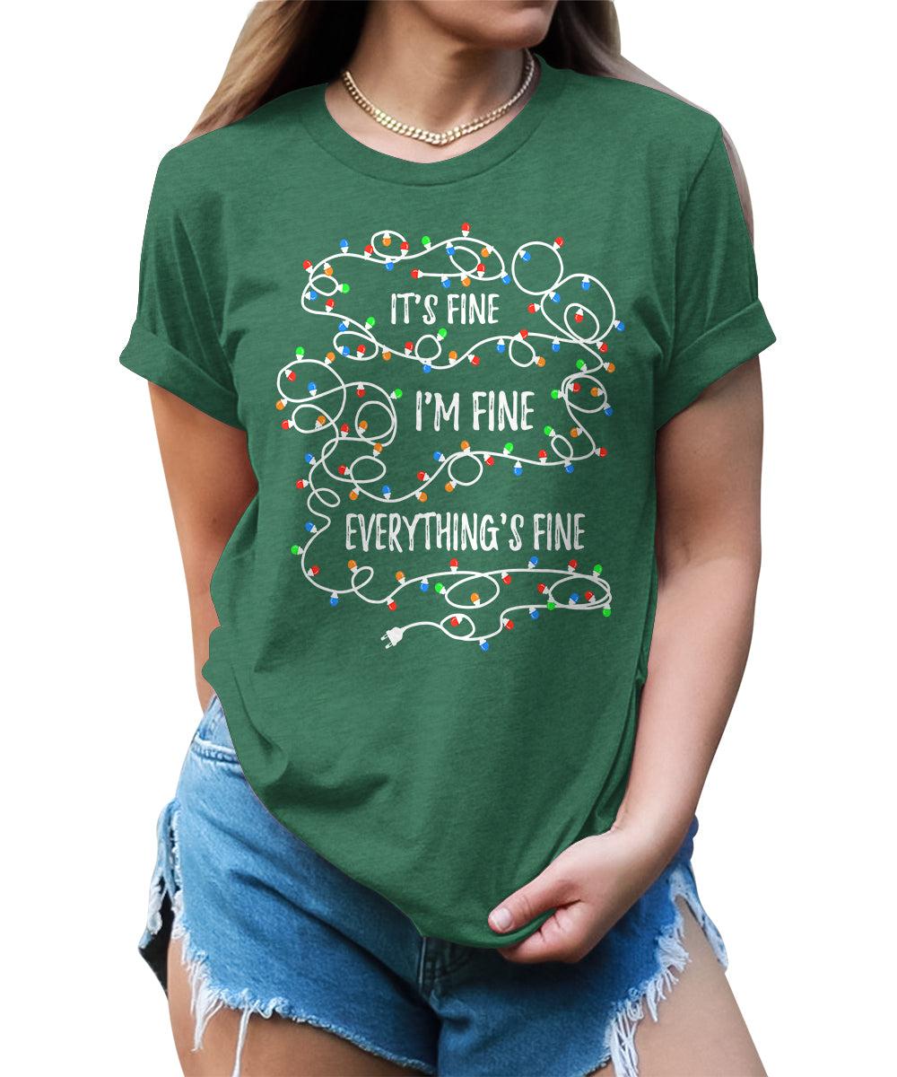 It's Fine I'm Fine Everything's Fine Funny Christmas Lights Womens T-shirt