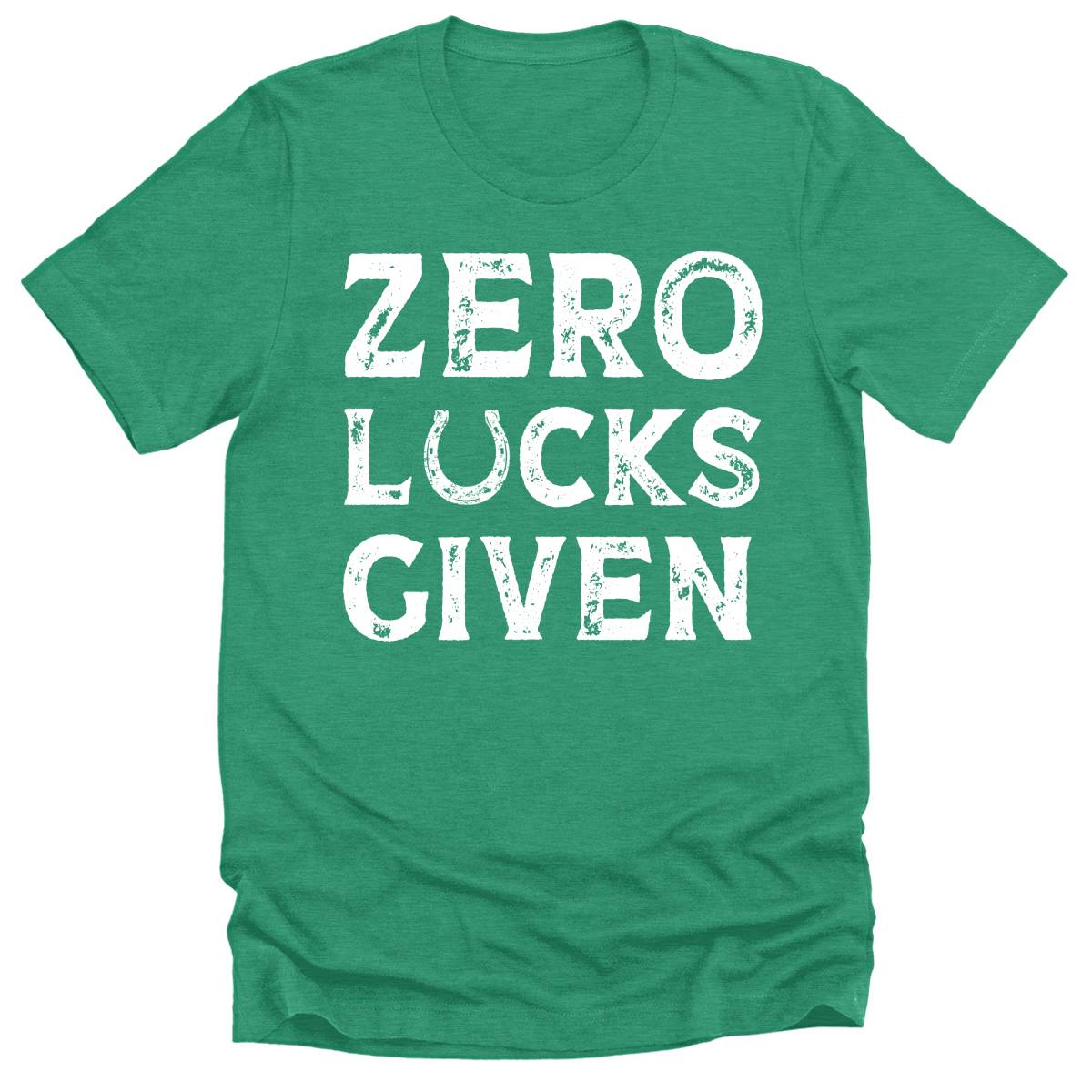 Zero Lucks Given Funny St. Patrick's Day Mens T-shirt