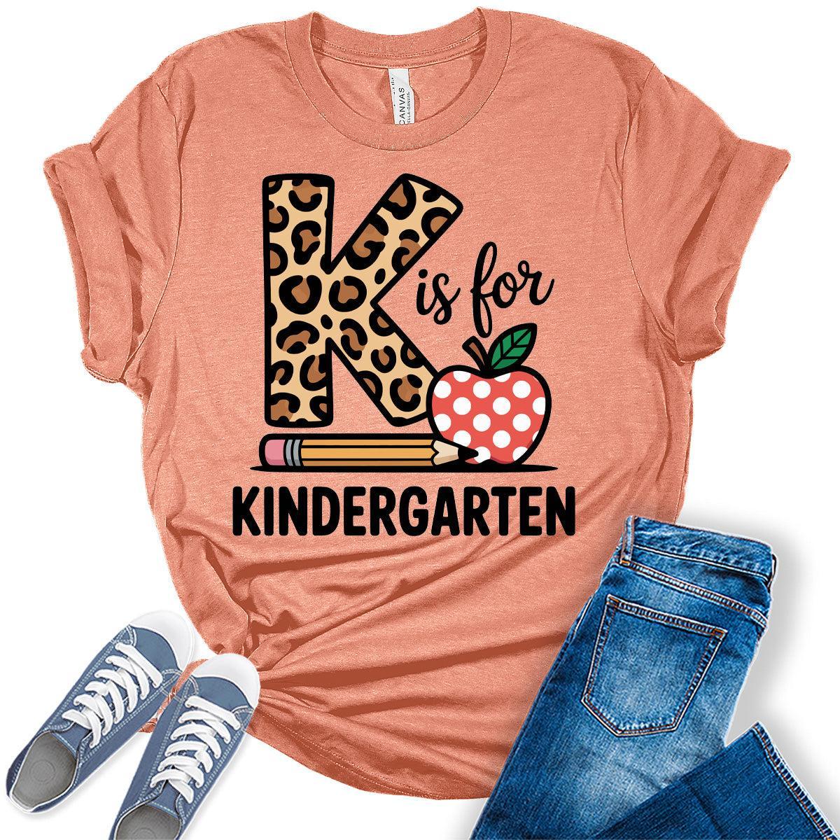 K Is For Kindergarten Teacher Shirt Funny Back to School Graphic Tees