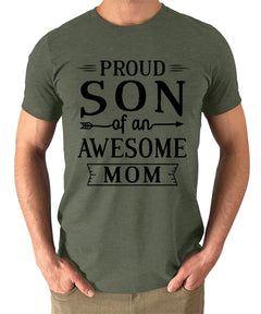 Proud Son Of An Awesome Mom Mens Graphic Tee