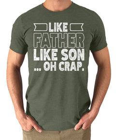 Mens Like Father Like Son Graphic Tee Cool Dad Tshirt