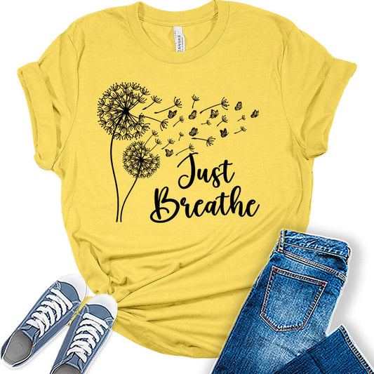 Womens Dandelion Graphic T-Shirts Just Breathe Teen Girls Cute Trendy Clothes Casual Tee Tops